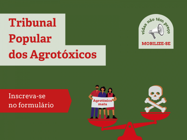 Tribunal dos Agrot&oacute;xicos re&uacute;ne sociedade civil em busca de justi&ccedil;a