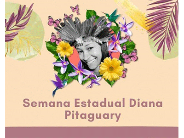 Semana Estadual Diana Pitaguary come&ccedil;a nas escolas ind&iacute;genas
